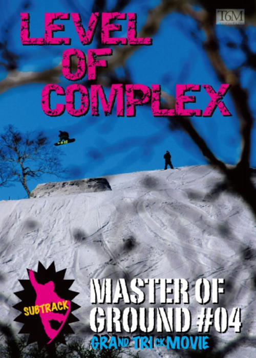 LEVEL OF COMPLEX / Master of Ground 04