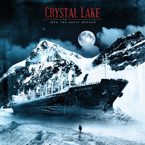 CRYSTAL LAKE - INTO THE GREAT BEYOND